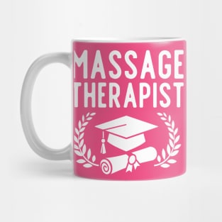 Massage Therapist Graduation Gift Mug